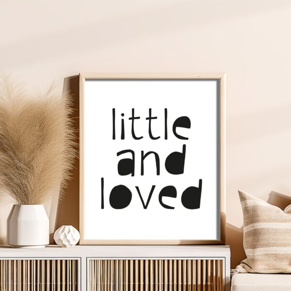 Poster - Little and loved